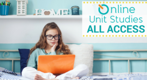 Online Unit Studies All Access Girl