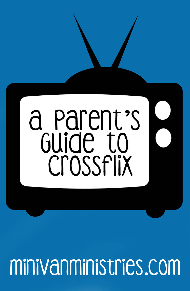 A Parent's Guide to Crossflix