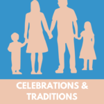 Celebrations and Traditions